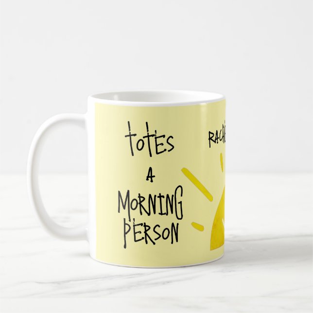 Quirky sassy mug morning person (Left)