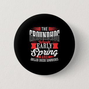 Quirky Spring Forecast Design - Groundhog Loves Sa 6 Cm Round Badge