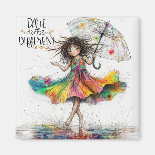Quirky Umbrella Girl Dare To Be Magnet