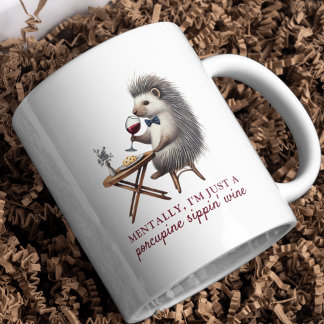 Quirky Unique Pun Porcupine Sippin' Wine Funny Coffee Mug