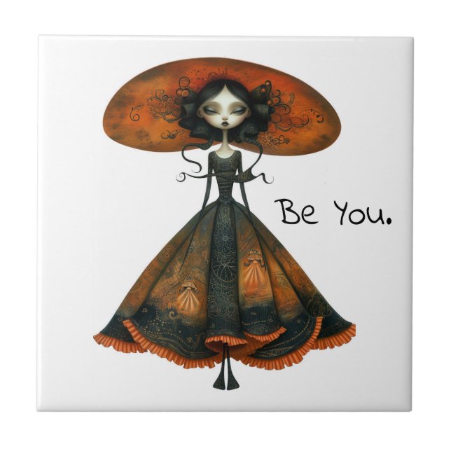 Quirky Whimsical Woman - Be You. Tile (Front)