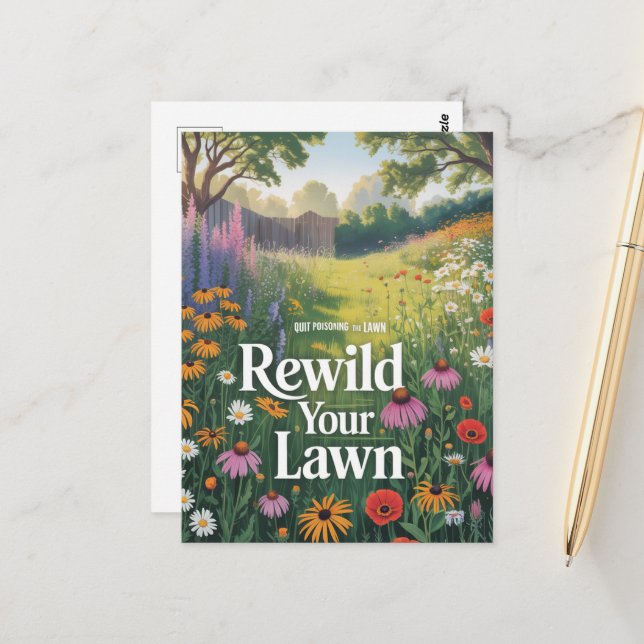 Quit Poisoning The Lawn Rewild Your Yard Postcard (Front/Back In Situ)