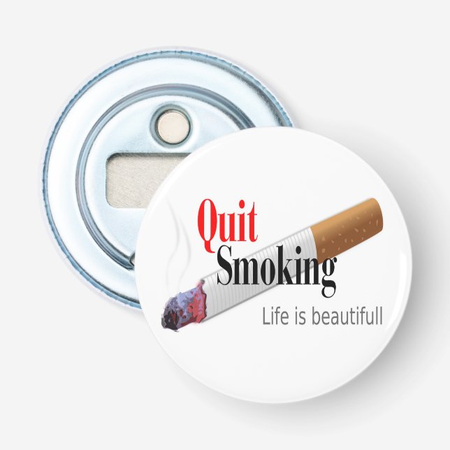 QUIT SMOKING BOTTLE OPENER (Front)