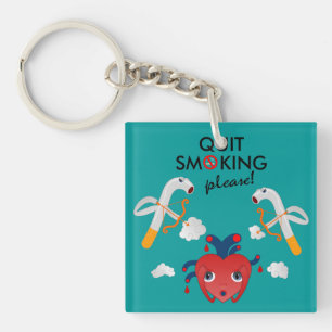 Quit smoking please key ring