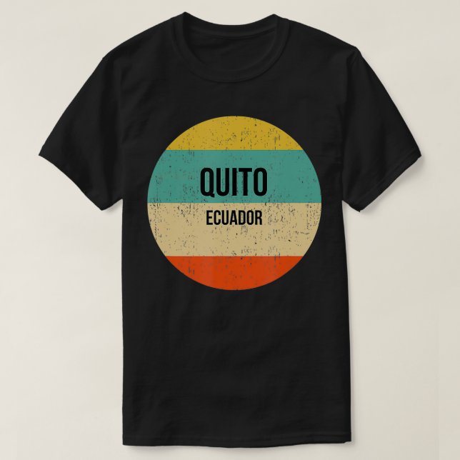 Quito Ecuador  T-Shirt (Design Front)