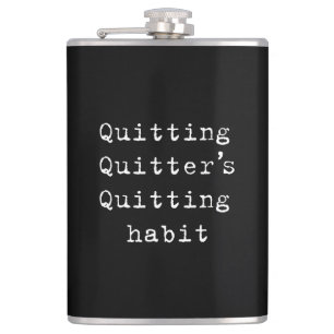 Quitting habit flask