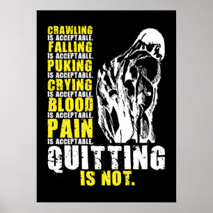 Quitting Is Not Acceptable, Gym Workout Motivation Poster