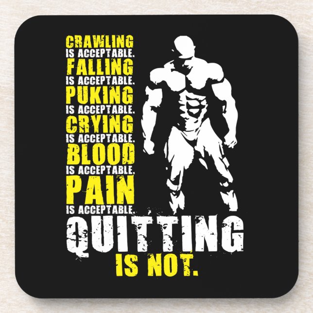 Quitting Is Not Acceptable - Workout Motivational Coaster (Front)