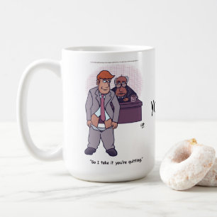 Quitting Mug