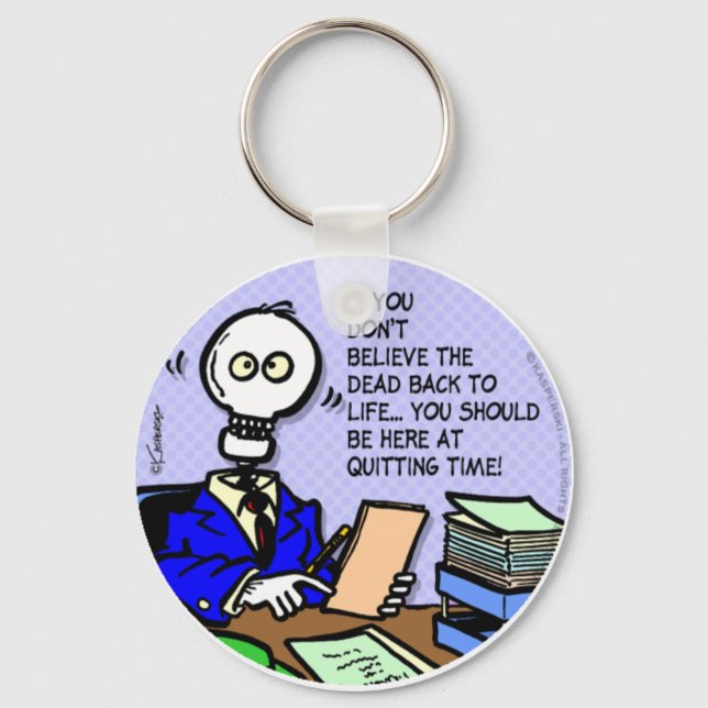 Quitting Time Key Ring (Front)