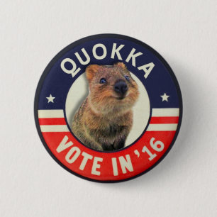 Quokka for President in 2016 6 Cm Round Badge