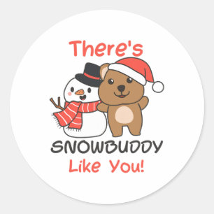 Quokkka There's Snowbuddy Like You Snowman Pun  Classic Round Sticker