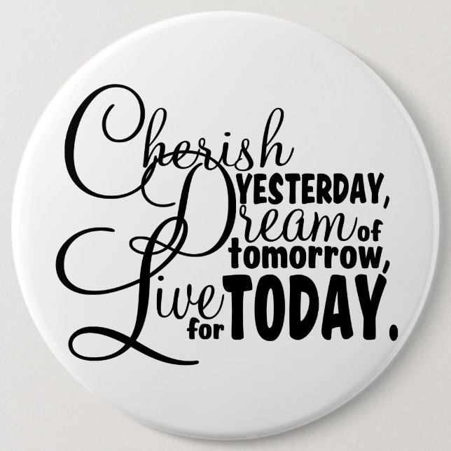 Quote 6 Cm Round Badge (Front)