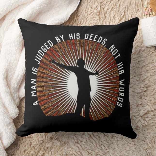 Quote A Man Is Judged By His Deeds Not His Words Cushion (Blanket)