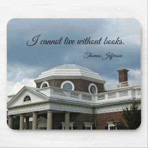 Quote about Books by Thomas Jefferson Mouse Mat