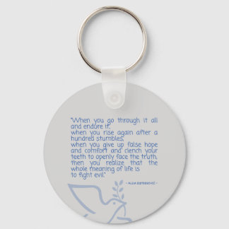 Quote about life key ring