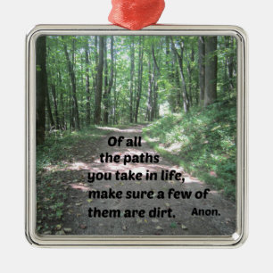 Quote about nature's paths. metal tree decoration