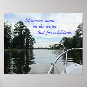Quote about time spent on the water. poster