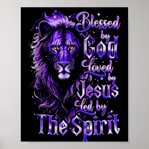 Quote Blessed By God Loved By Jesus Led By The Sri Poster