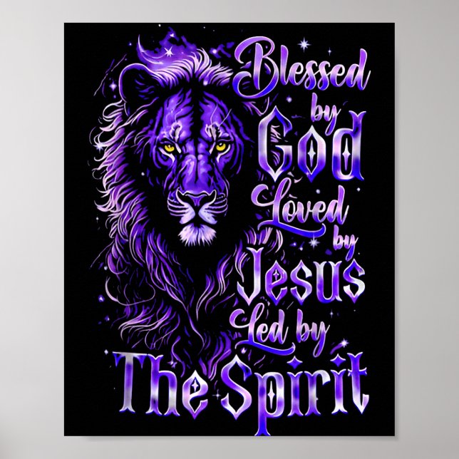 Quote Blessed By God Loved By Jesus Led By The Sri Poster (Front)