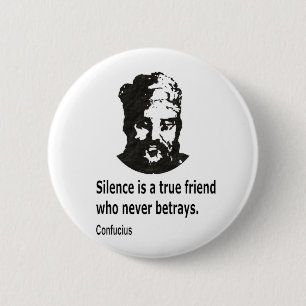Quote By Confucius 6 Cm Round Badge