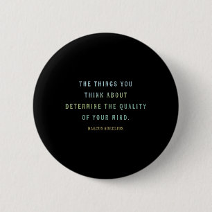 Quote By Marcus Aurelius, Mindset Motivational Quo 6 Cm Round Badge
