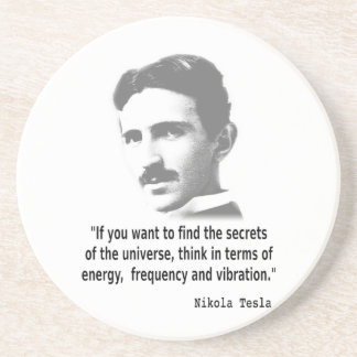 Quote By Nikola Tesla Coaster