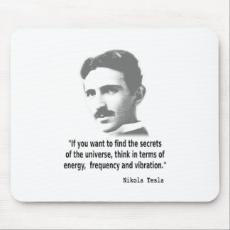 Quote By Nikola Tesla Mouse Mat