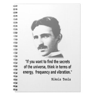 Quote By Nikola Tesla Notebook