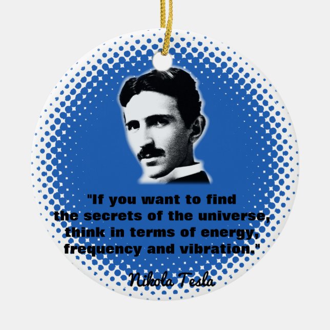 Quote By Nikola Tesla T-Shirt Ceramic Tree Decoration (Front)