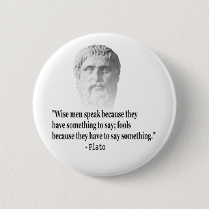 Quote By Plato 6 Cm Round Badge