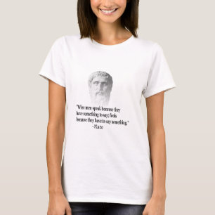 Quote By Plato T-Shirt