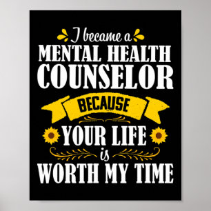 Quote Cute Mental Health Counsellor Counseling  Poster