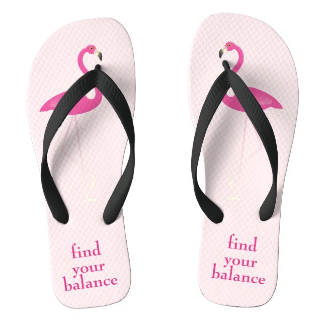 Quote Find Your Balance Pink Flamingo Flip Flops (Footbed)