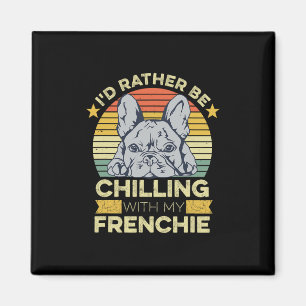 Quote For A French Bulldog Owner 1  Magnet