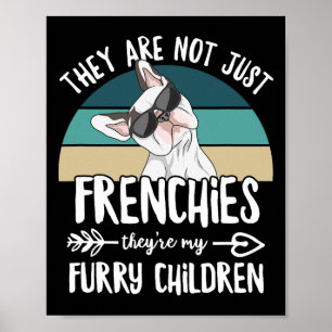 Quote For A French Bulldog Owner 2  Poster