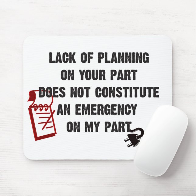 Quote For The Day Mouse Mat (With Mouse)