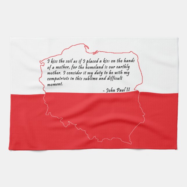 Quote From Pope John Paul II Tea Towel (Horizontal)