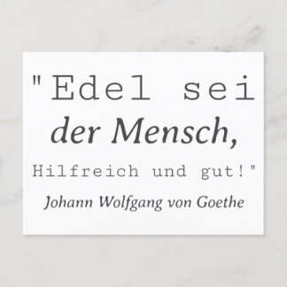 quote Goethe Edel is man Postcard