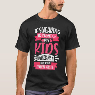 Quote Happy Mother's Day 2022 Cool For Mum Grandma T-Shirt