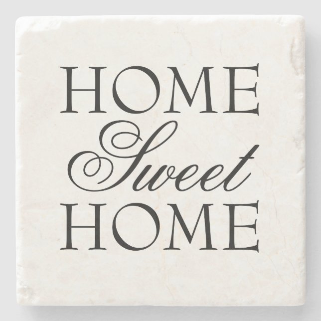 Quote Home Sweet Home black and white Stone Coaster (Front)