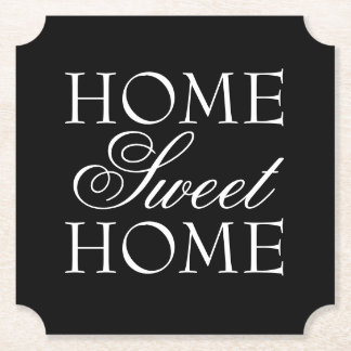 Quote home sweet home coaster in black and white