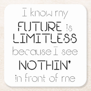 Quote - I know my future is limitless - Square Paper Coaster