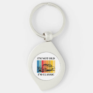 Quote Im Not Old Im Classic For Car Key Ring