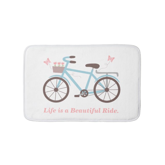 Quote Life is a Beautiful Ride Bicycle Bathmat (Front)