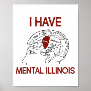 Quote Lovers I Have Mental Illinois  Poster