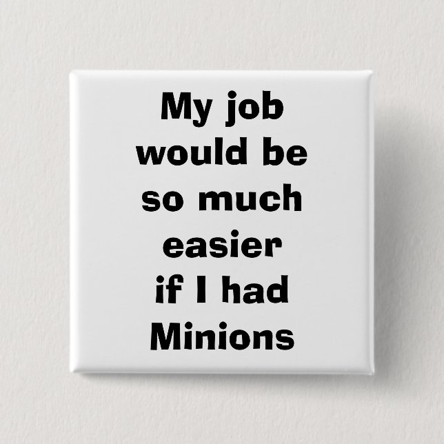 quote, minions 15 cm square badge (Front)