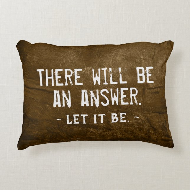 Quote On Brown Leather Accent Pillow (Front)