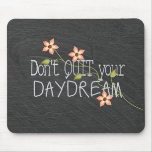 Quote on chalkboard mouse mat