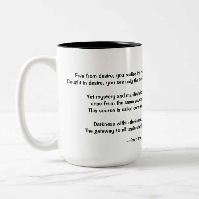 Quote on Darkness from the Tao Teh Ching Two-Tone Coffee Mug (Left)